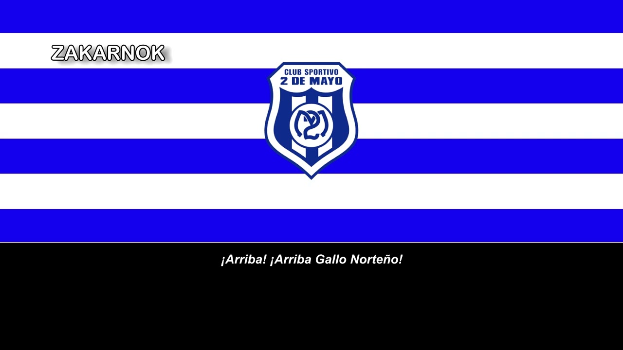 Himno del Sportivo 2 de Mayo