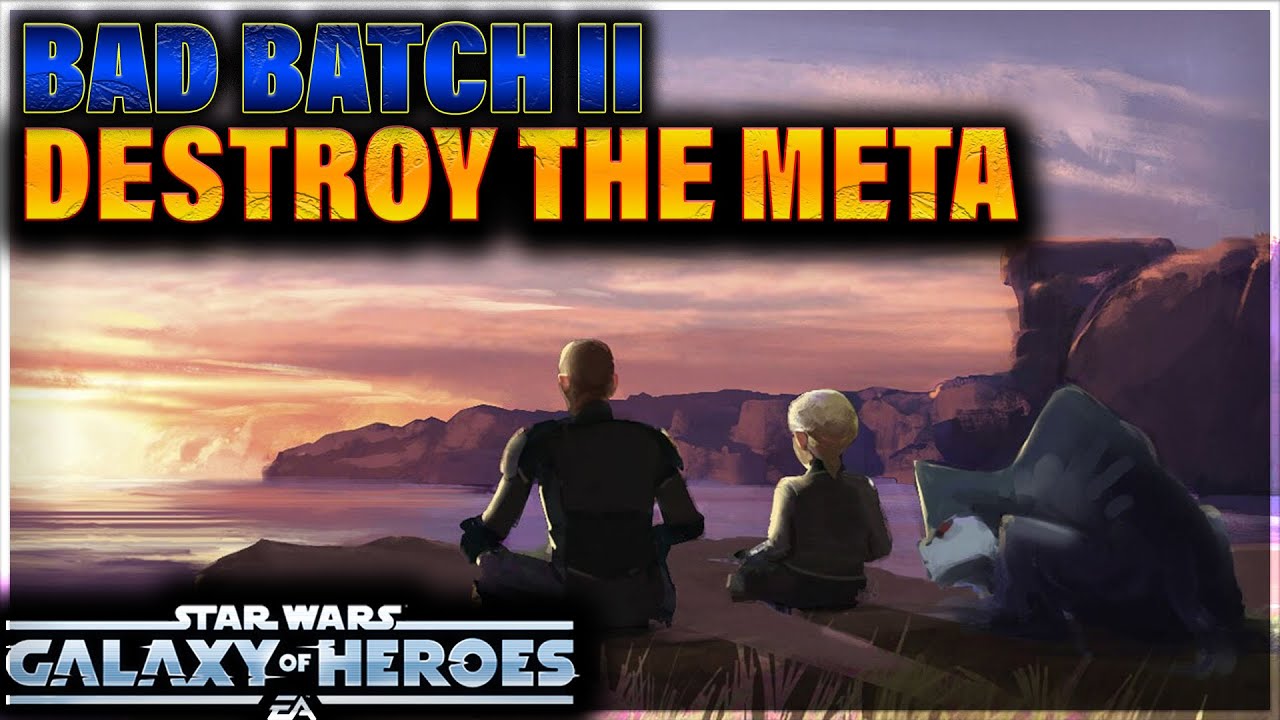 GUIDE: HOW TO USE BAD BATCH AGAINST SOLID META TEAMS #swgoh #galaxyofheroes #starwars