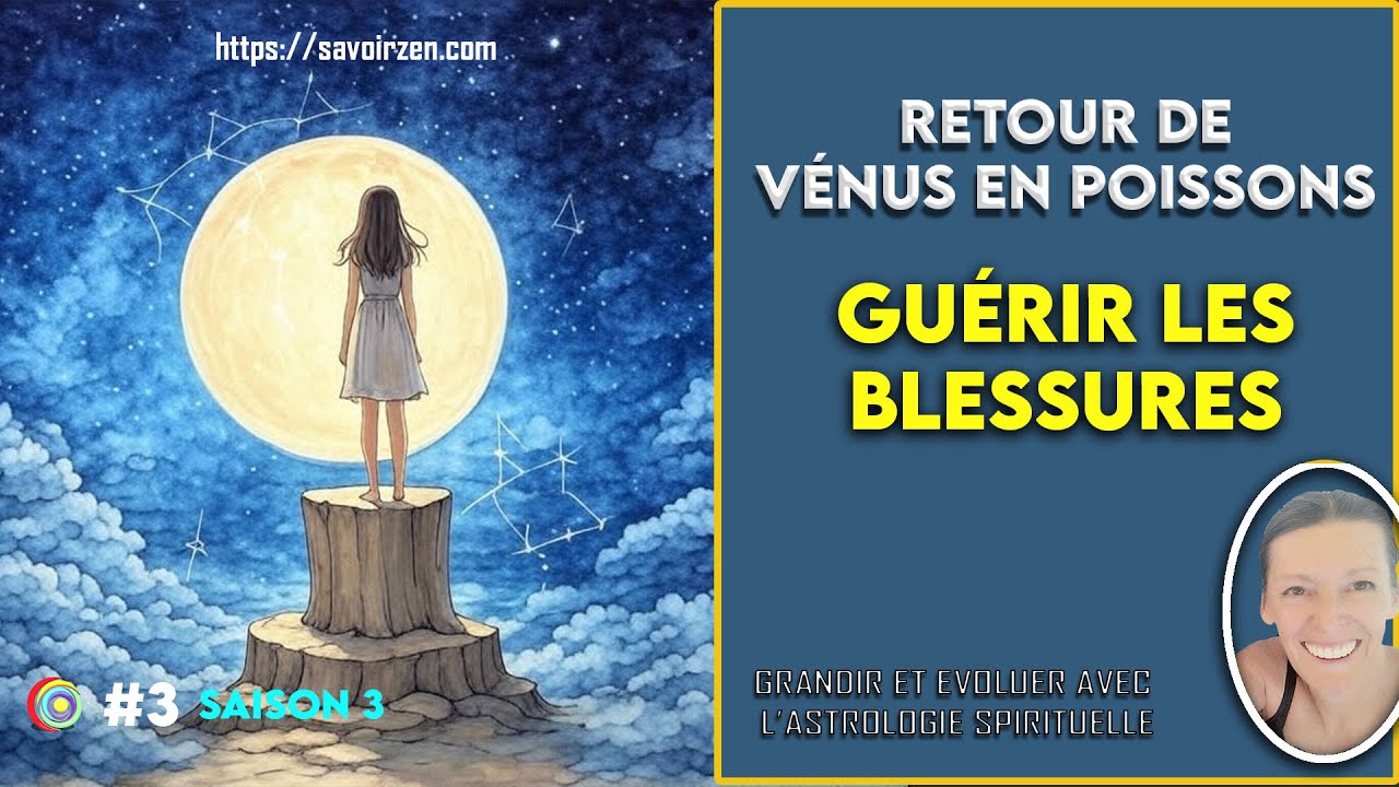 Retour de Vénus en Poissons - guérir les blessures passées
