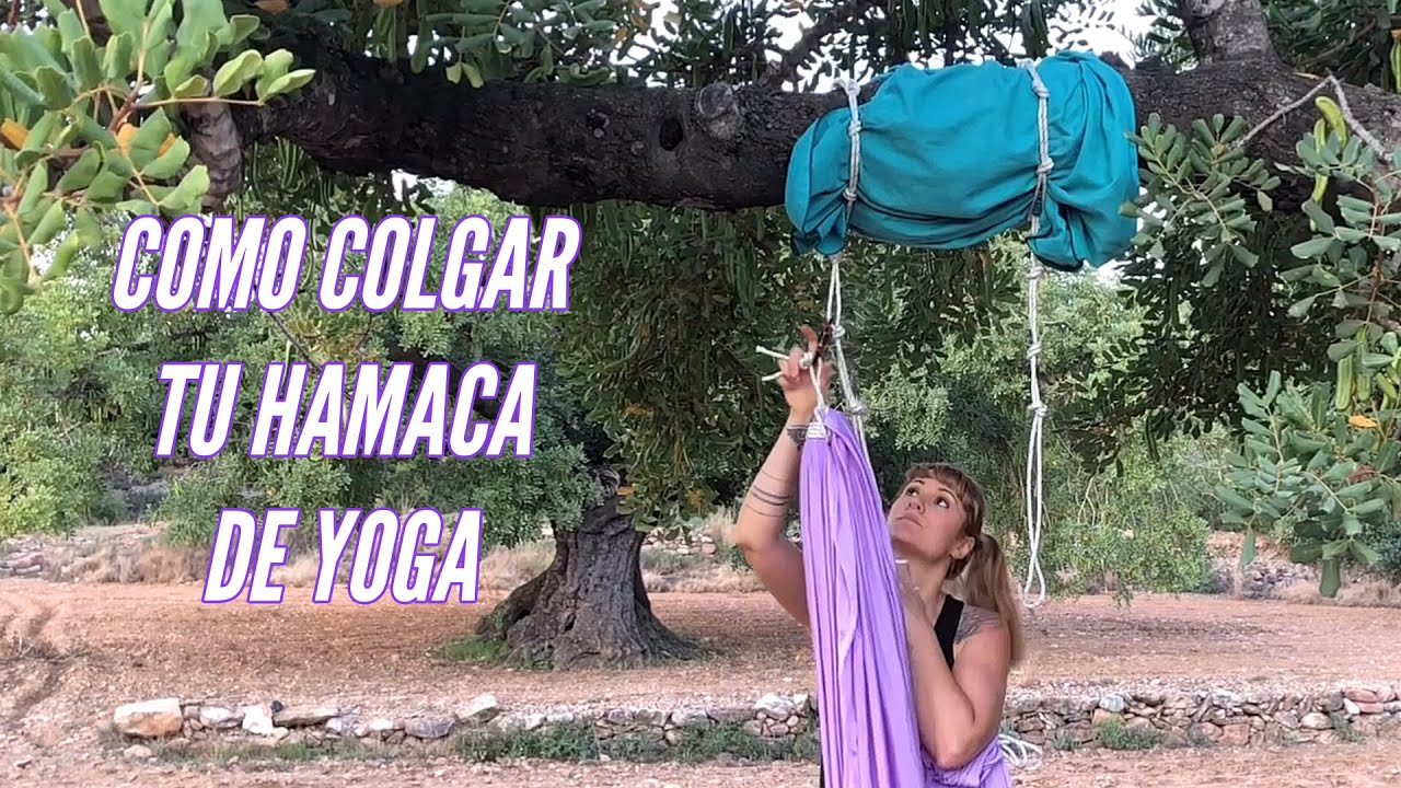 COMO COLGAR TU HAMACA DE YOGA (Con nudo Machard)