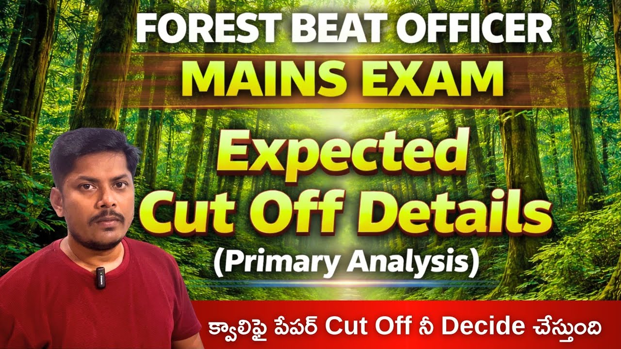 FBO MAINS EXPECTED CUT OFF DETAILS | Appsc Forest Beat Officer 