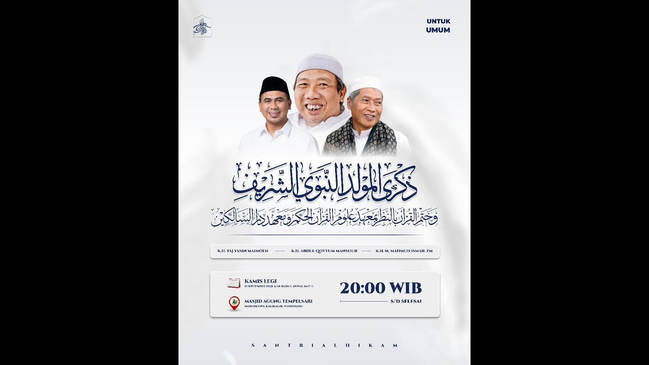 TA'DHIM MAULID NABI MUHAMMAD & DAN KHOTMIL QUR'AN BINADZRI I PONPES DARUSSALIKIN & MIQ AL-HIKAM 2025