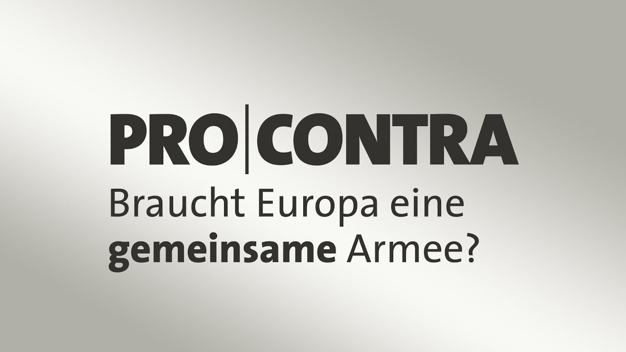 Merkel fordert europäische Armee - Pro und Contra