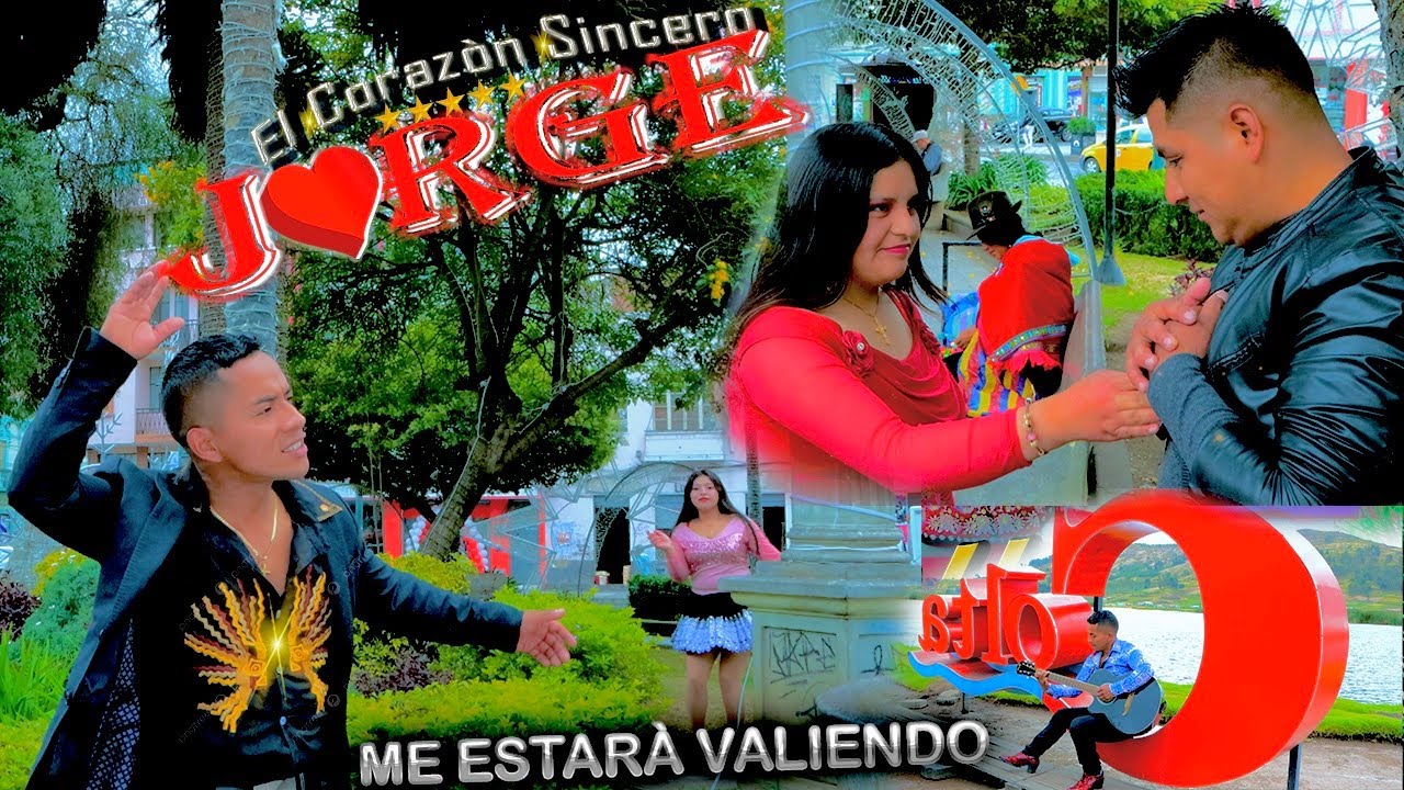 JORGE EL CORAZÒN SINCERO- ME ESTARÀ VALIENDO 2026