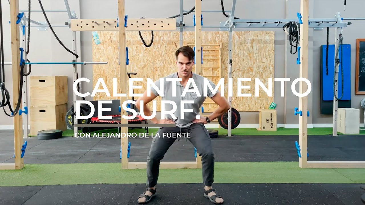 Ejercicios | Calentamiento de Surf y Paddle Surf