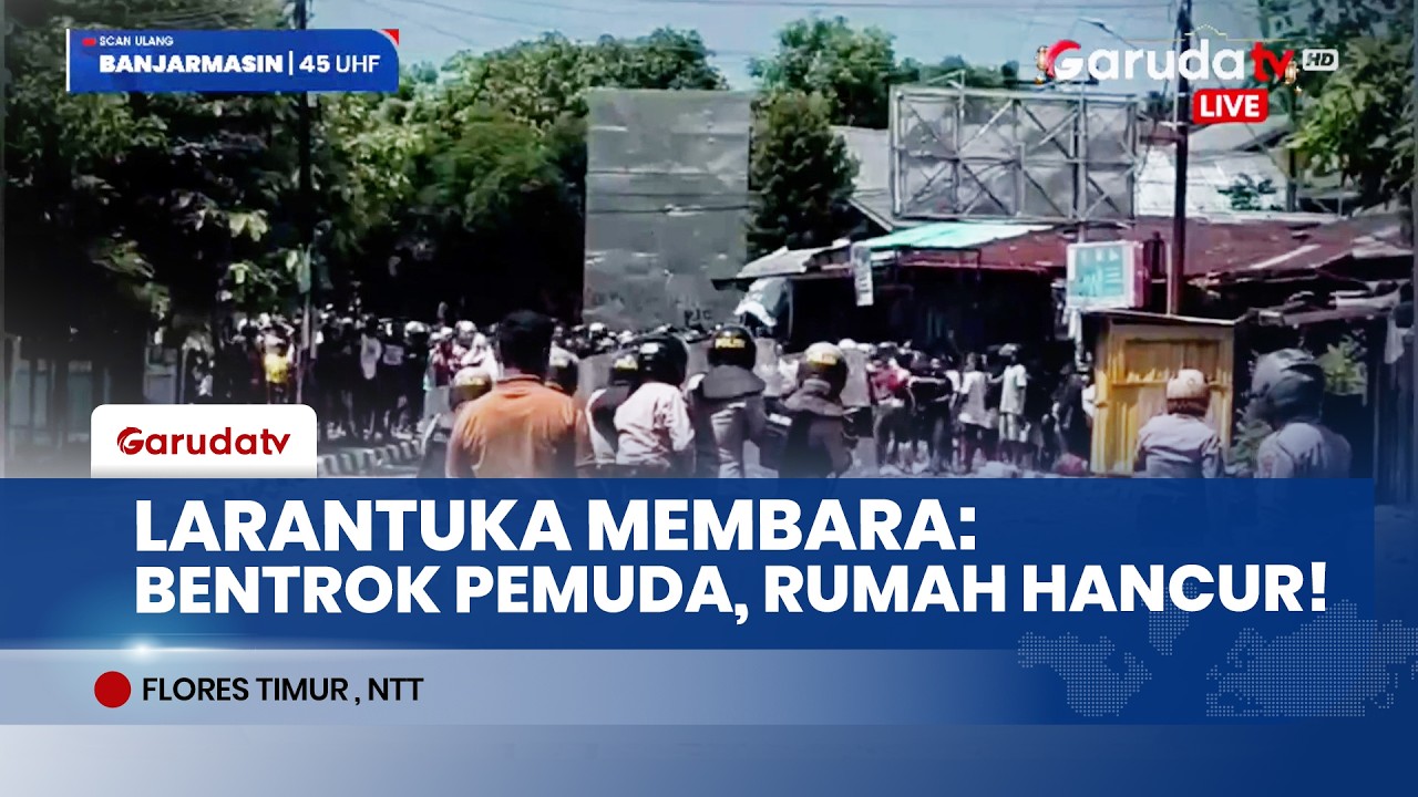 Larantuka Mencekam! Bentrokan Pemuda Kelurahan Amagarapati vs Postoh, Belasan Rumah Rusak Parah
