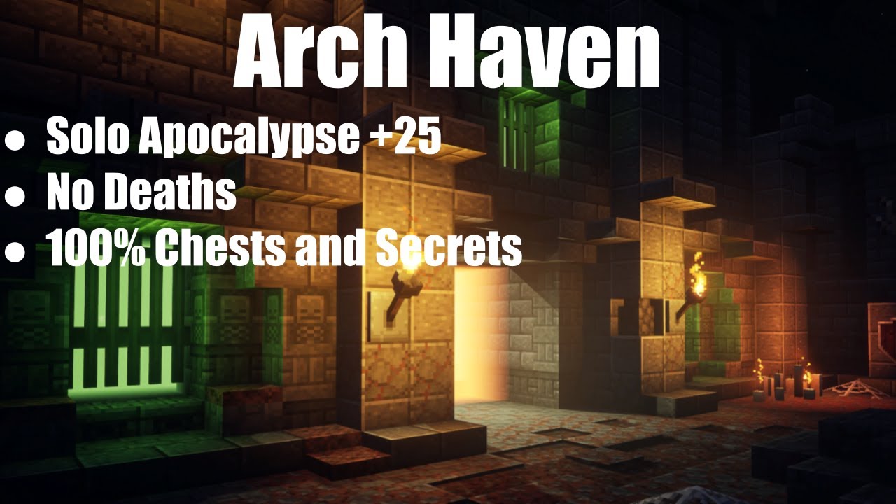 Minecraft Dungeons - Arch Haven (Solo Apocalypse +25, No Deaths)