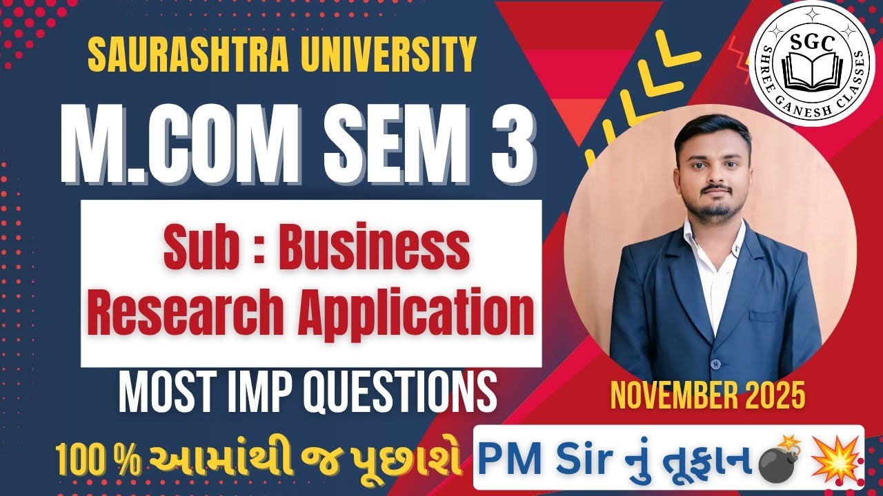M.Com Sem 3 Business Research Application IMP Season | Saurashtra University | Exam Special  Series