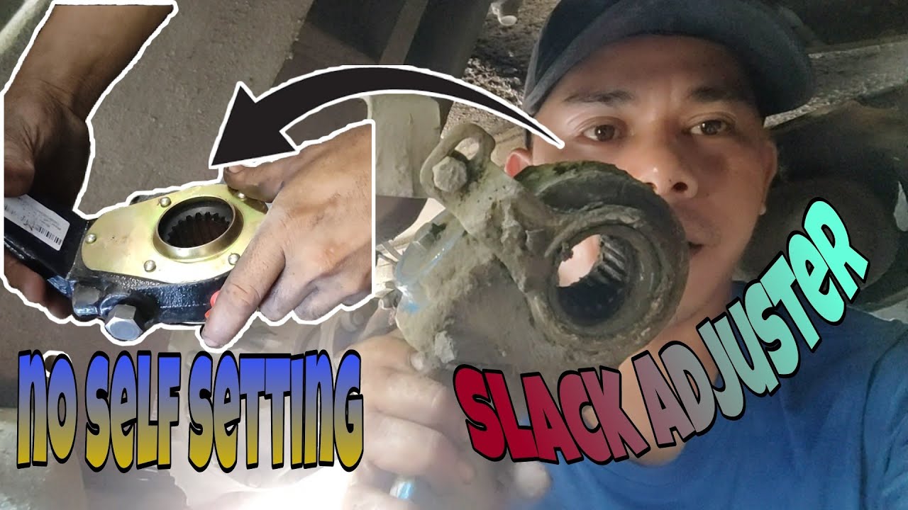 REPLACE SLACK ADJUSTER