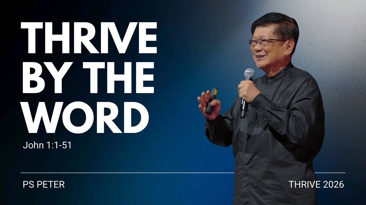 tNCC Sermons | Thrive: Thrive By The Word | 4 Jan 2026
