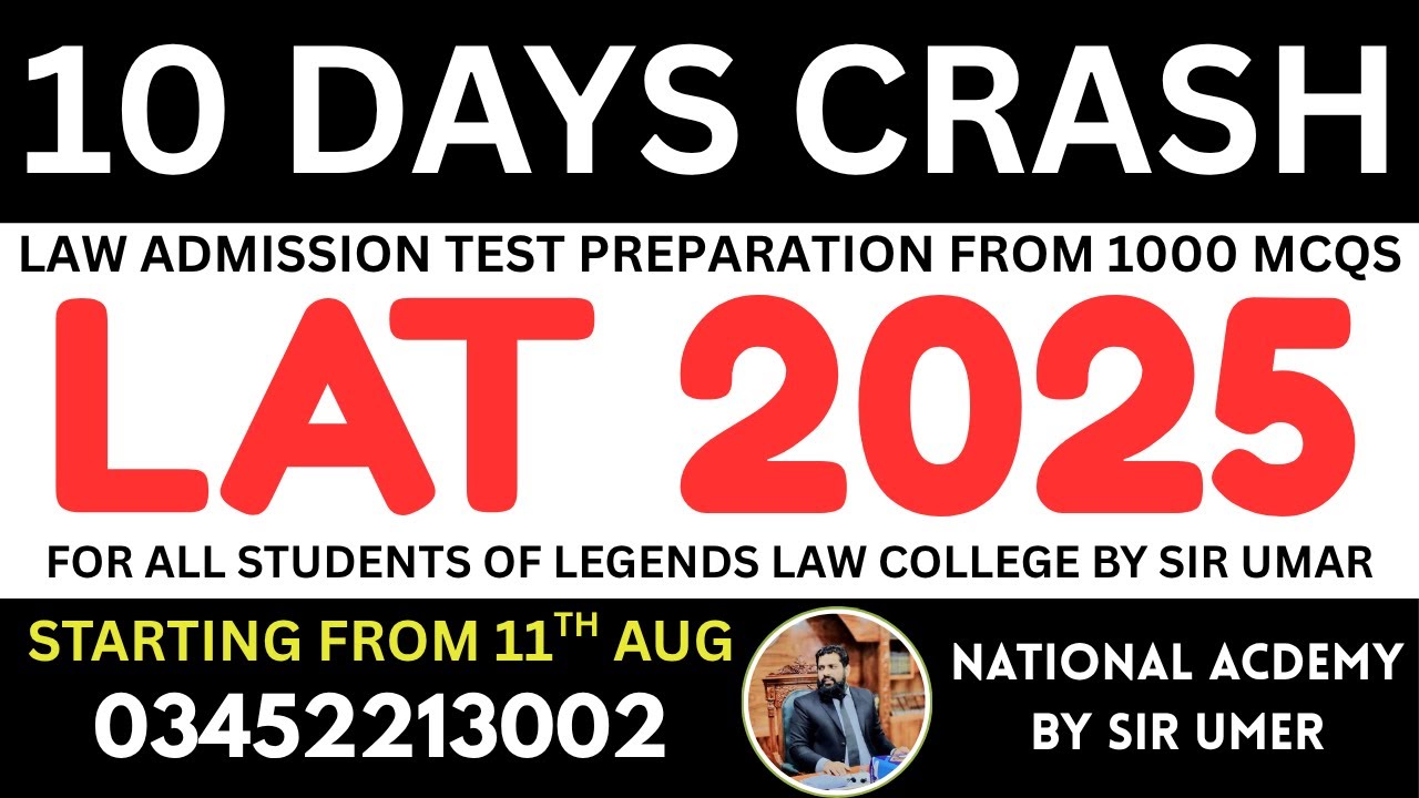 LAT, LAW ADMISSION TEST 10 DAYS CRASH COURSE FOR GUARANTEED PREPARATION FROM 1000 MCQS