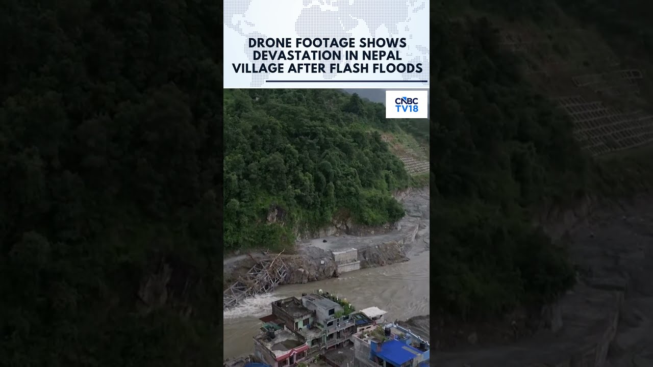 WATCH | Aerial View Of Nepal Flash Flood Destruction: Drone Footage Shows Devastation | N18G