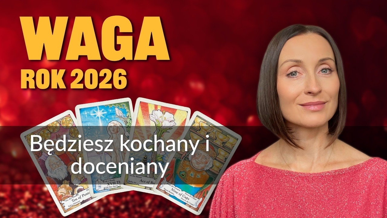 Waga BĘDZIESZ KOCHANY I DOCENIANY Rok 2026 tarot