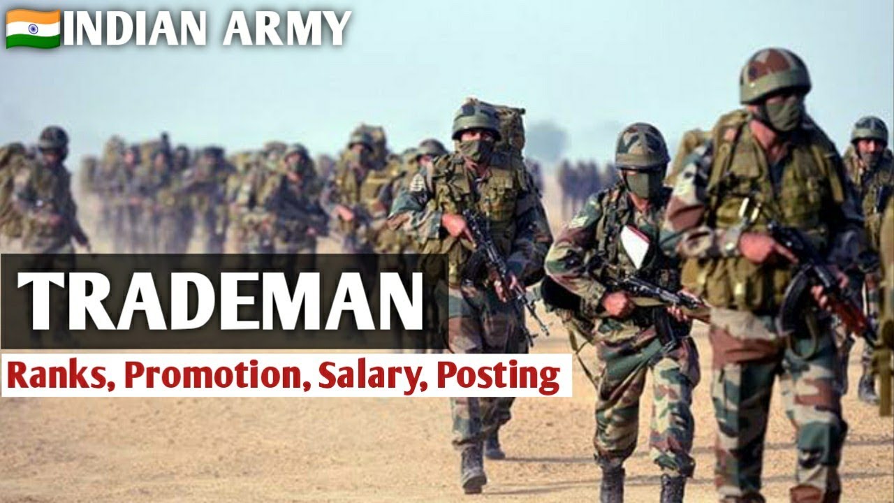 आर्मी ट्रेडमेन का रैंक, प्रमोशन, सुविधाएं, सैलरी, पोस्टिंग |How Trademan Get Rank and Pramotion.