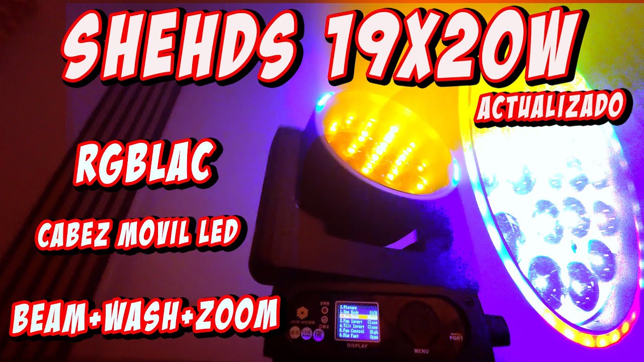 🚨 SHEHDS 19X20W RGBLAC MODELO ACTUALIZADO!!! (PRUEBAS Y REVIEWS) EN ESPAÑOL