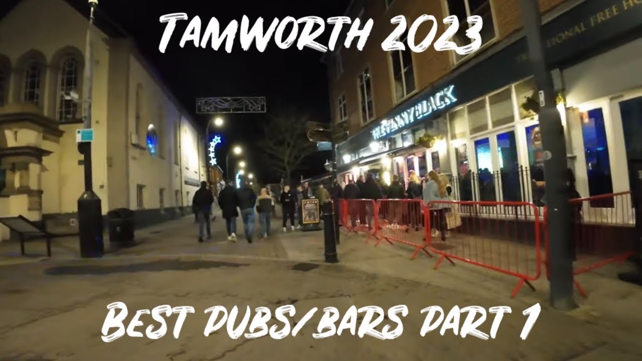 Tamworth Town Centre Night Walk Part 1 | Best Bars & Pubs Penny Black | December 2023