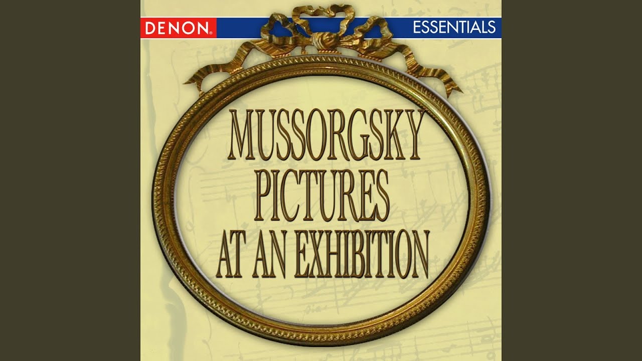 Mussorgsky: Pictures at an Exhibition