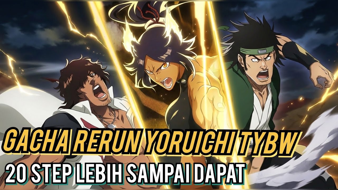 Gacha 4k Orb sampai dapat Yoruichi TYTW 🔥 | Bleach Brave Souls