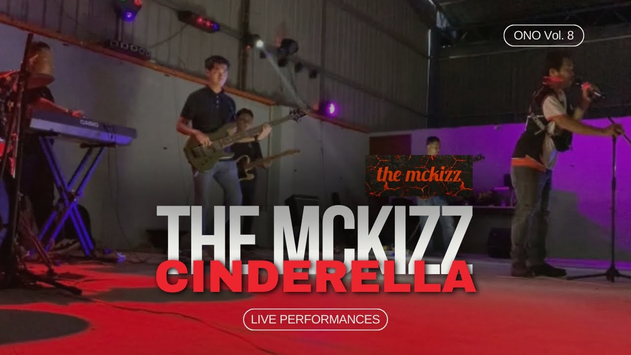 [ONO Vol. 8] The MckizZ - Cinderella (Cover) &bull; LIVE Performance 2023 &bull; (1/2 Songs)