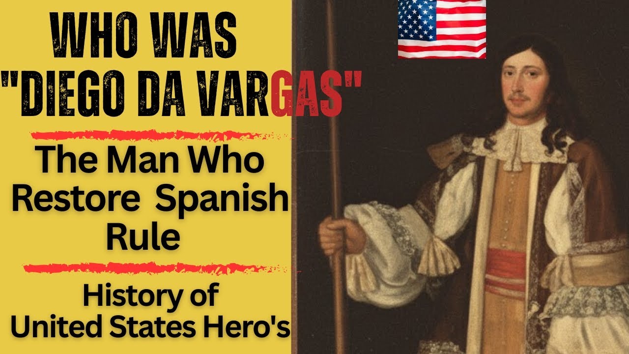 Who Was Diego de Vargas? A Story of Authority, Conflict, and Legacy 