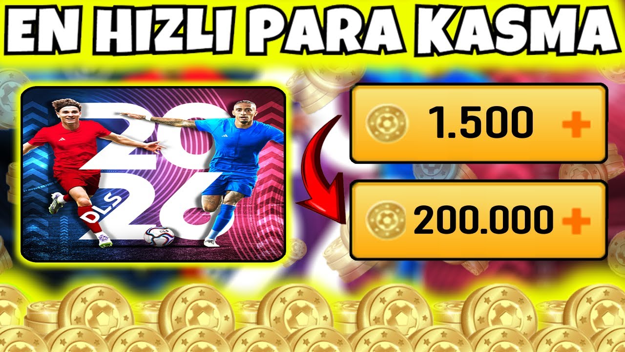 DLS 26 D&Uuml;NYANIN EN HIZLI PARA KASMA TAKTİĞİ ! - DREAM LEAGUE SOCCER 2026