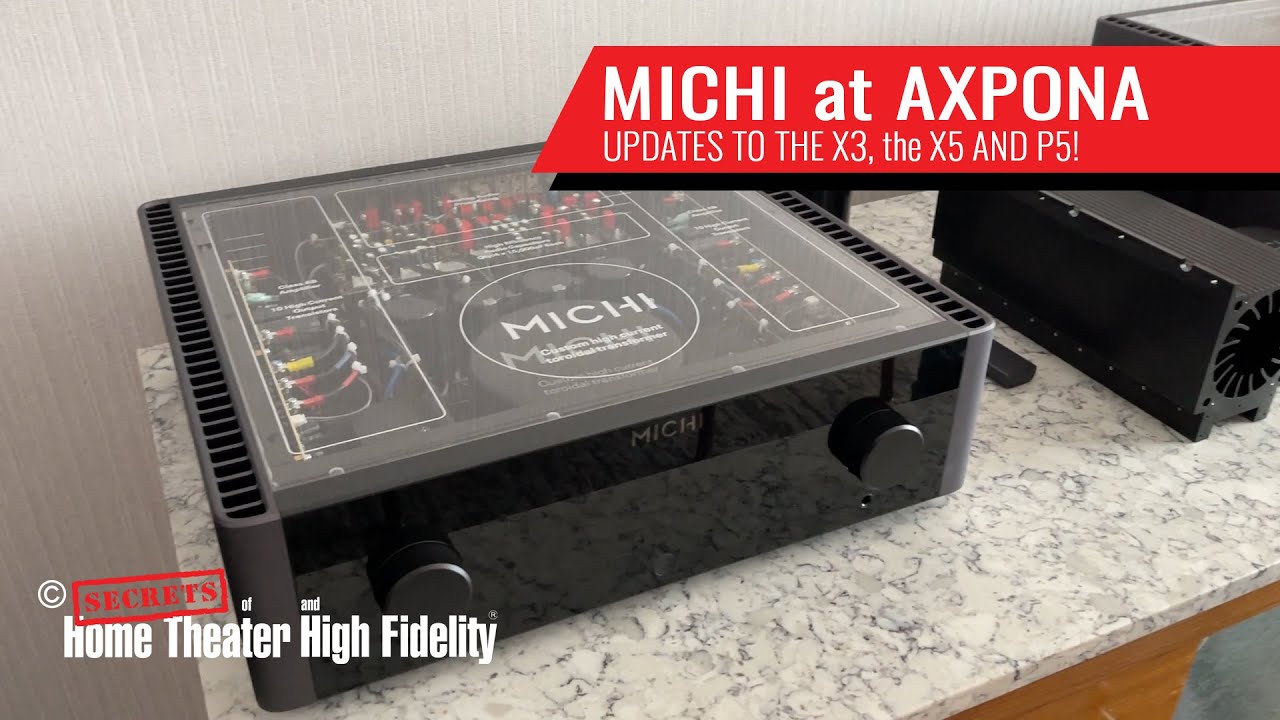 MICHI Updates AXPONA 2023