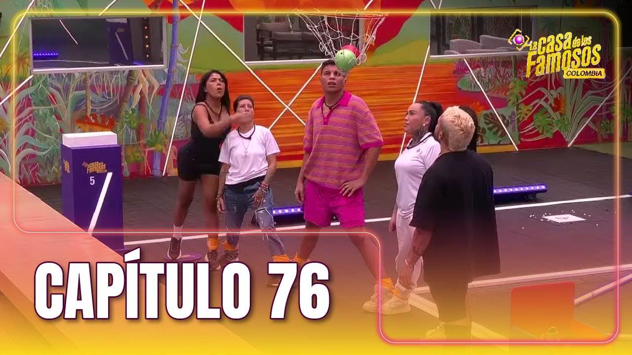 CAPÍTULO 76 | Regreso a casa | TEMP 02 (2025) | LA CASA DE LOS FAMOSOS COLOMBIA