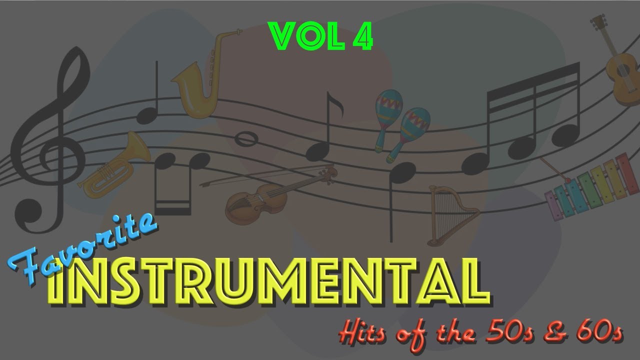 Instrumental Hits of the 50s & 60s, Vol 4