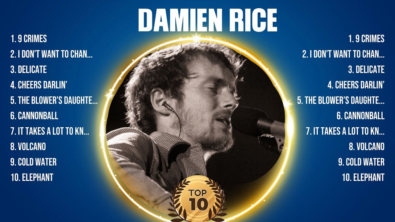 Damien Rice Greatest Hits 2024 Collection - Top 10 Hits Playlist Of All Time
