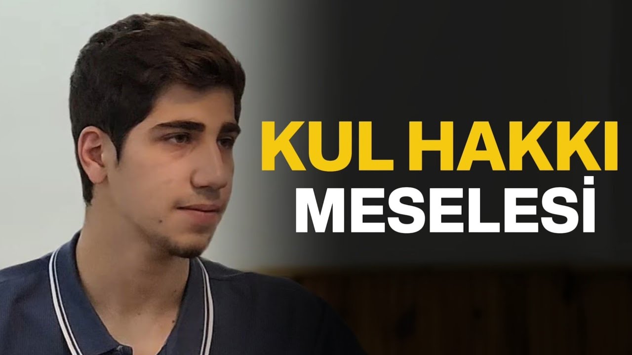 Kul Hakkı Meselesi | Yusuf Gürbüz
