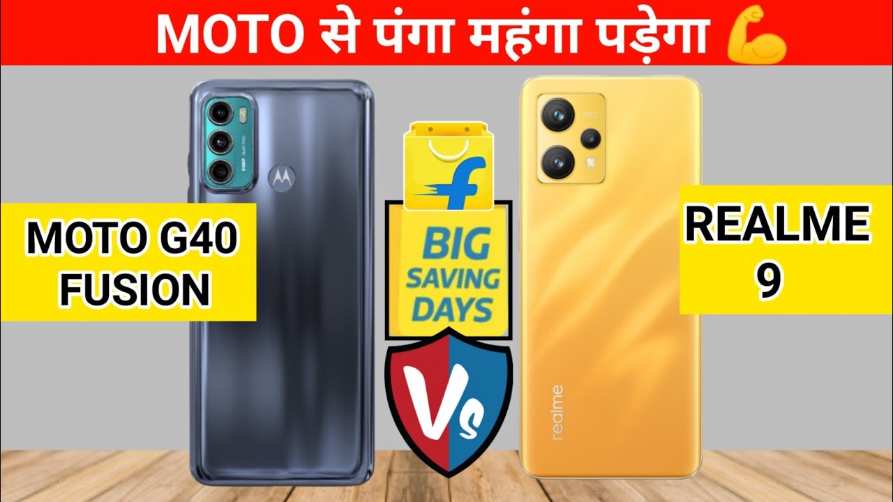 realme 9 4g vs moto g40 fusion | motorola g40 fusion vs realme 9 camera, battery, speed test compare