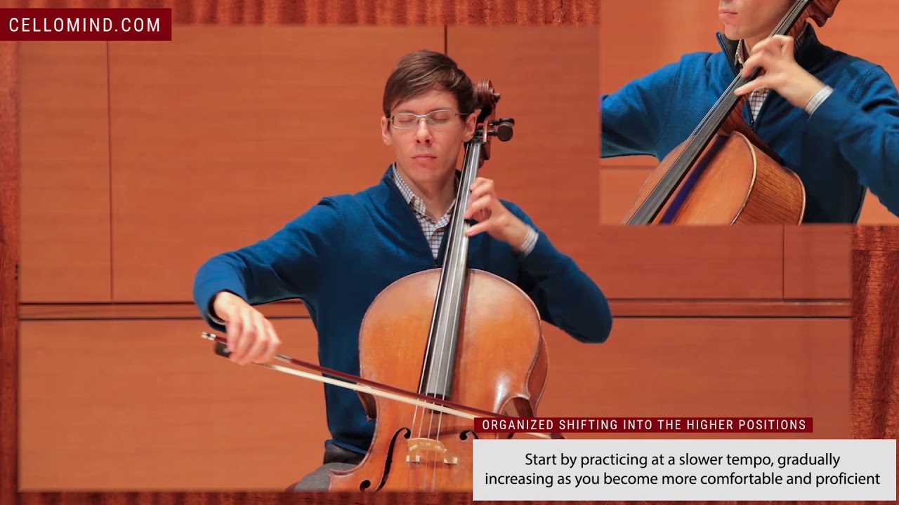 Organized shifting into the higher positions on the cello