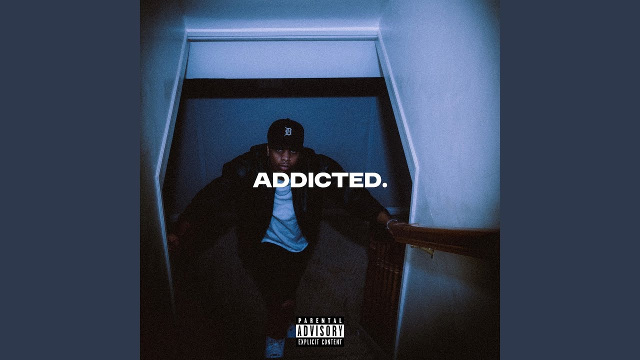 Addicted