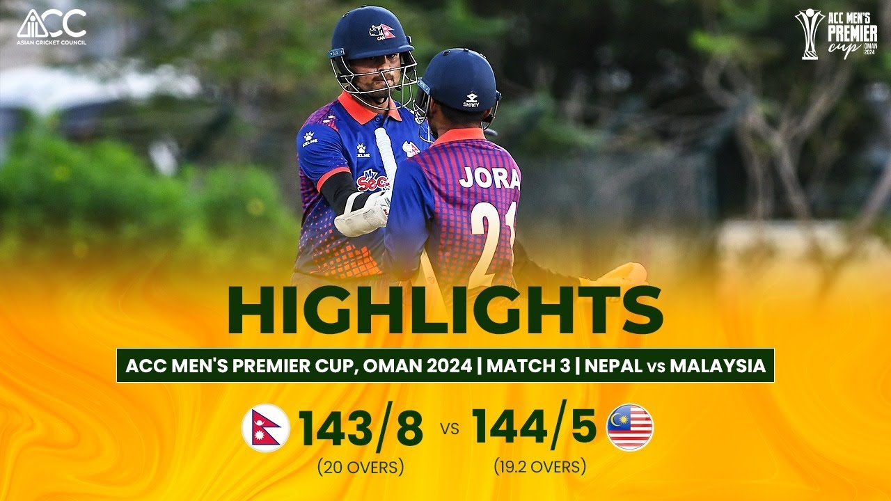 ACC Men's Premier Cup | Nepal vs Malaysia | Highlights