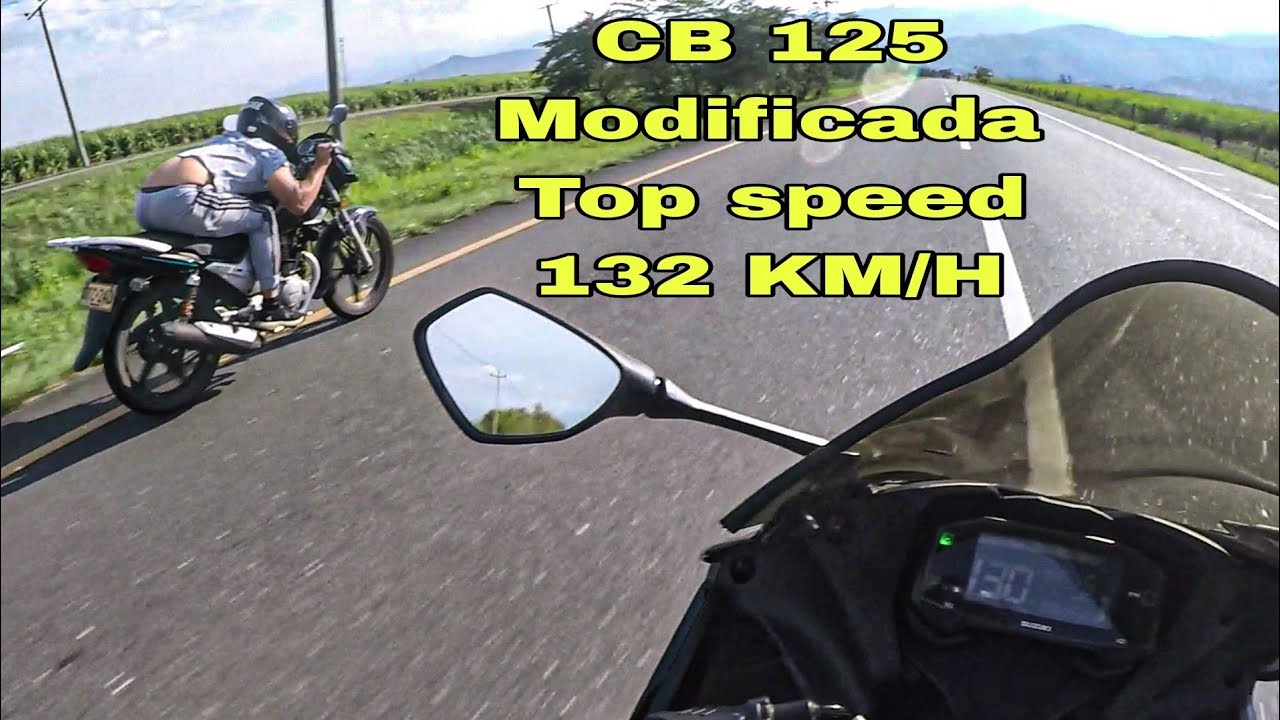 Honda CB 125 Modificada Top Speed (Velocidad M&aacute;xima) 😱🚀