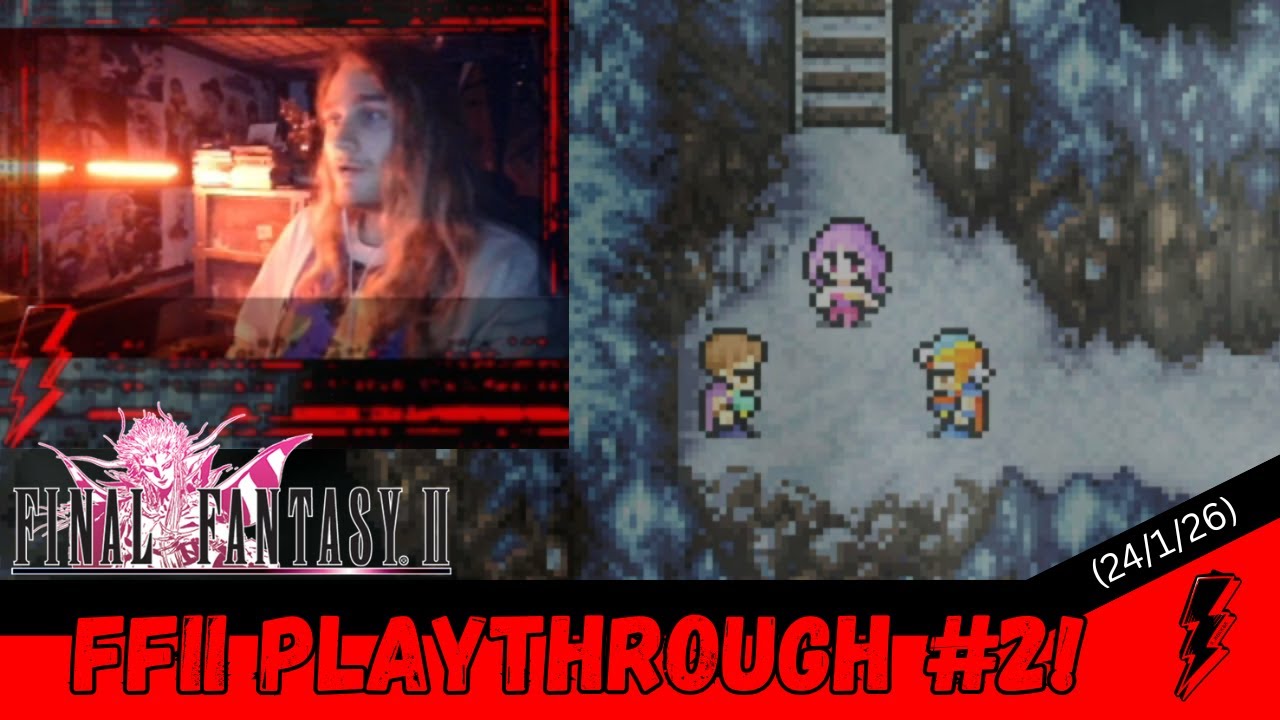 FINAL FANTASY II DEATH!?! | Final Fantasy Playthrough #4
