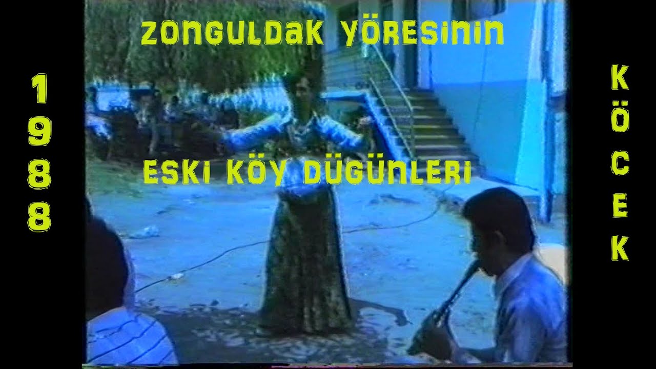 ESKI DÜGÜNLER KÖYDE DÜGÜN 1988 3BÖLÜM