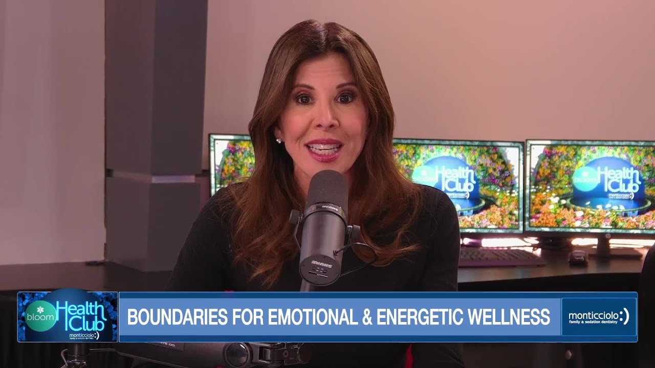 Boundaries for Emotional & Energetic Wellness | Bloom Health Club