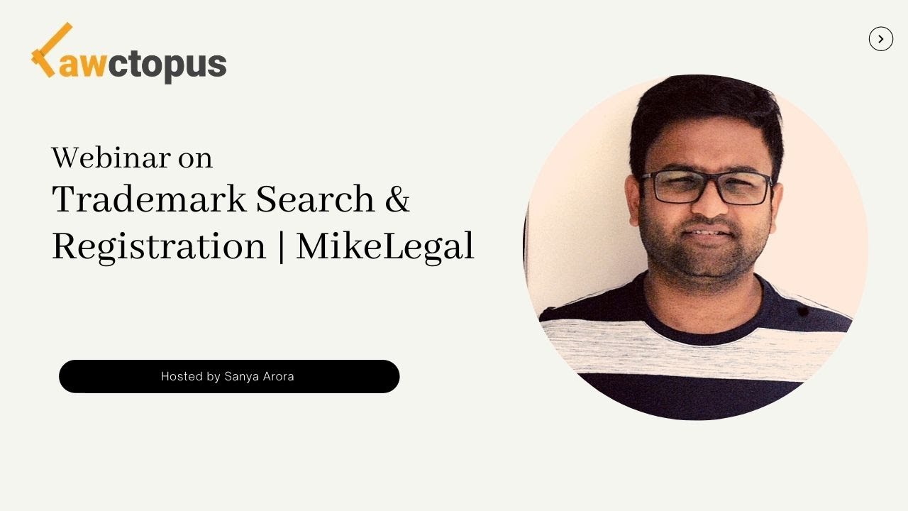 Webinar on Trademark Search & Registration | Mike Legal | Lawctopus Law School