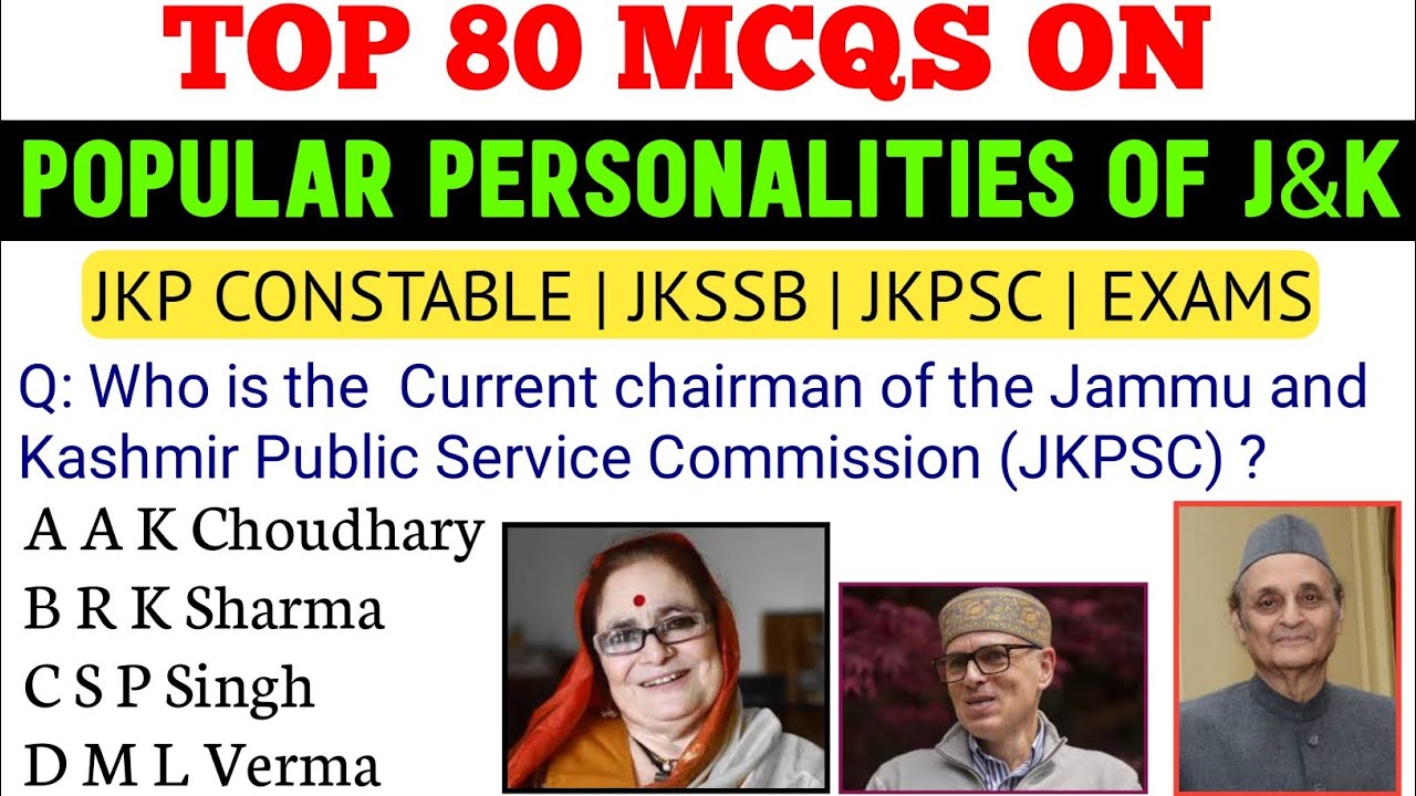 TOP 80 IMPORTANT MCQS ON | POPULAR PERSONALITIES OF J&K | FOR JKP CONSTABLE | JKPSC | JKSSB EXAMS.