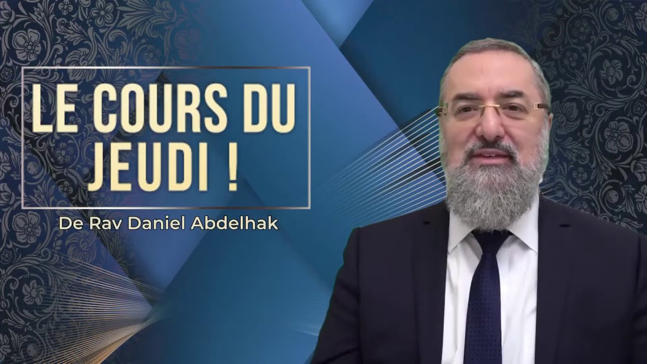 Le Cours du Jeudi ! par Rav Daniel Abdelhak - Yitro - Une révélation unique