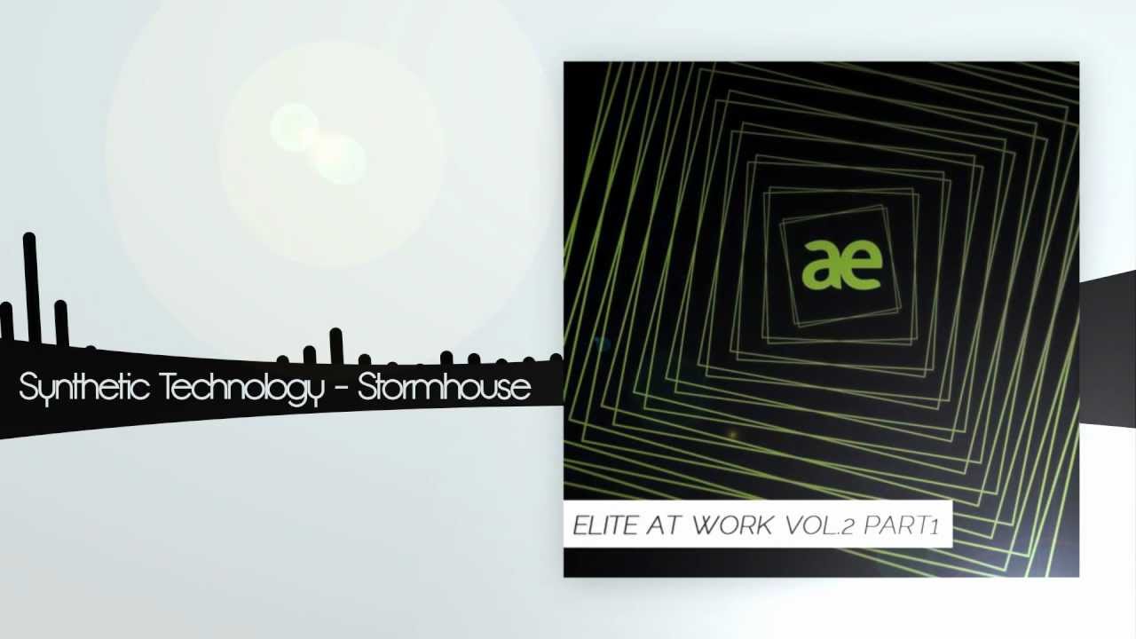 Synthetic Technology - Stormhouse