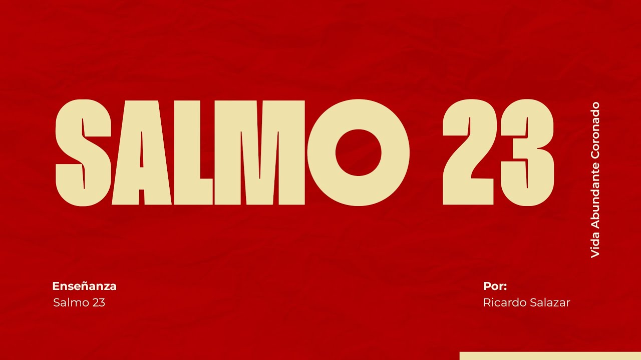 28 dic 2025 / Ricardo Salazar / Salmo 23
