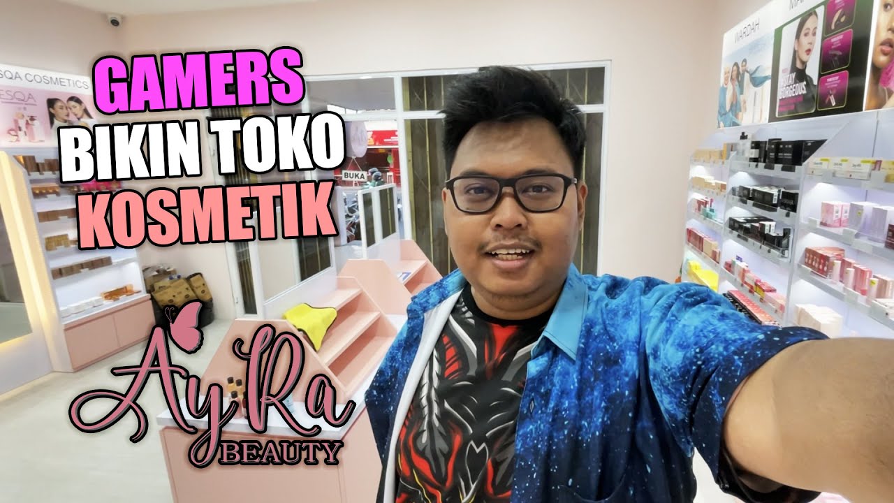 Youtuber Gaming Bikin Toko KOSMETIK di JOGJA !? Jangan Lupa Mampir KAWAN !!
