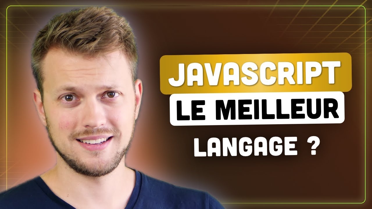 JAVASCRIPT est-il le MEILLEUR langage à APPRENDRE ?