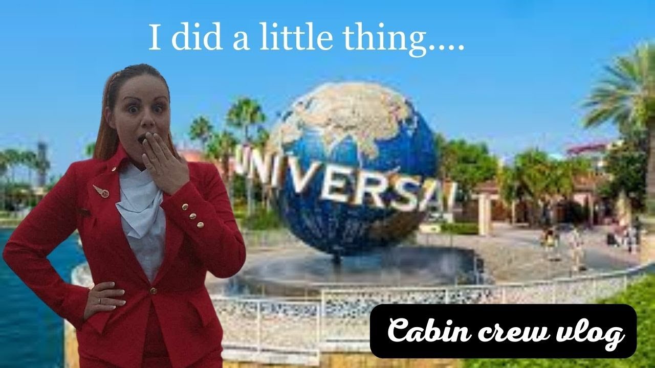 Cabin Crew Vlog | Orlando | Universal studios |