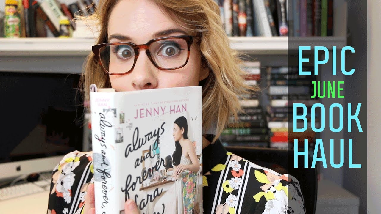 June 2017 Epic Book Haul | Always and Forever, Lara Jean, ACOWAR, Ruined & More! | Epic Reads