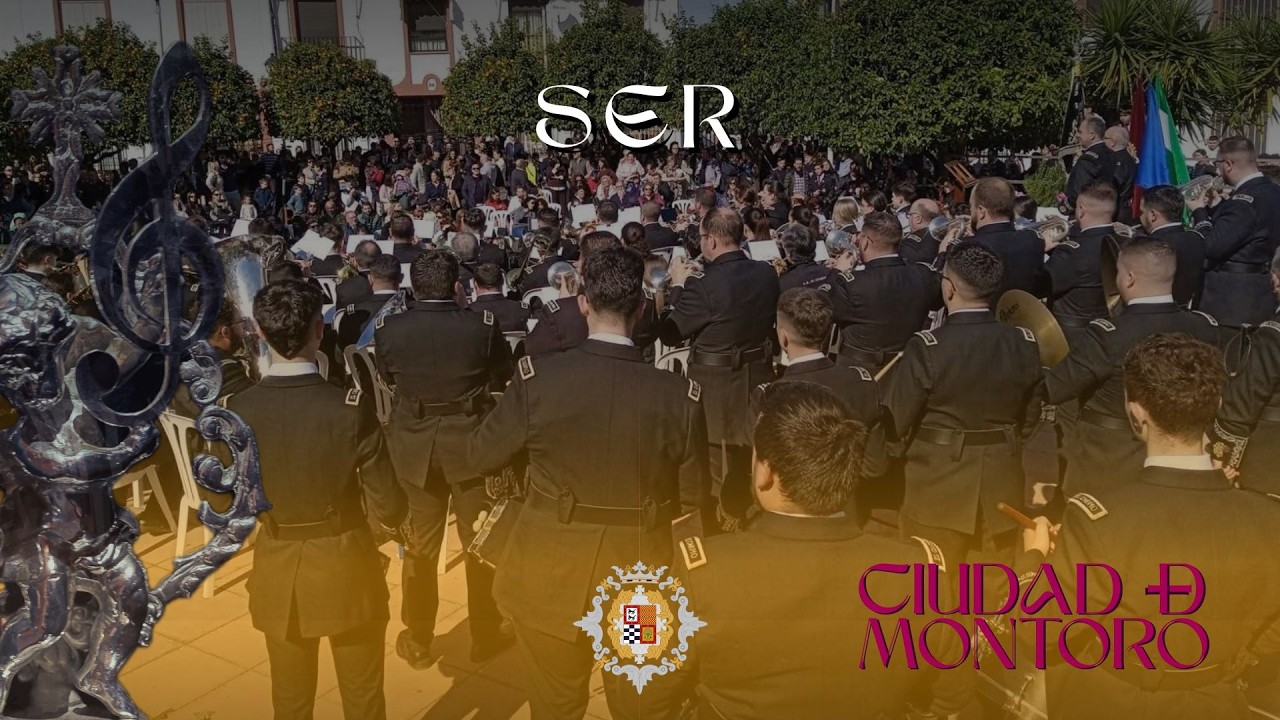 #𝐒𝐮𝐞𝐧𝐚𝐄𝐥𝐂𝐚𝐫𝐩𝐢𝐨 | Ser | XXVII Certamen “Ciudad de Montoro” 2026 | Montoro