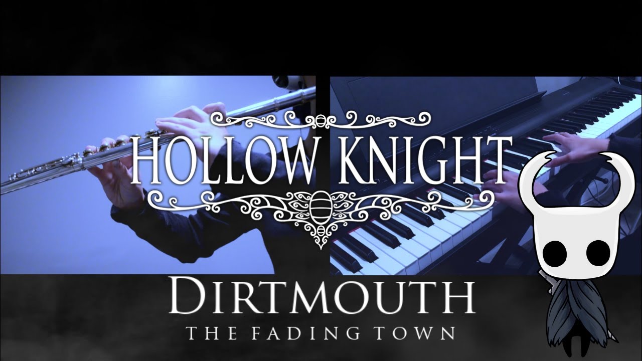 Dirtmouth- Hollow Knight {Flute & Piano}