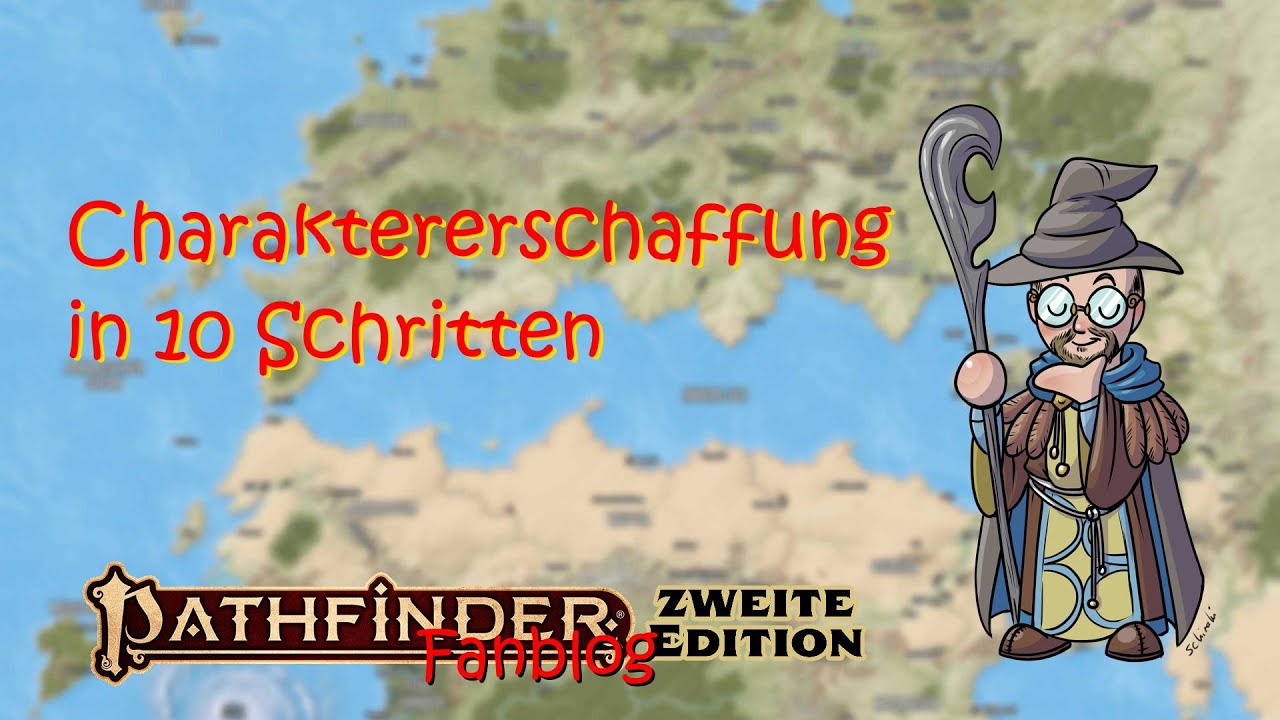 Pathfinder 2e Charaktererschaffung in 10 Schritten